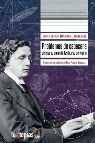 PROBLEMAS DE CABECERA, de LEWIS CARROLL | portada del libro