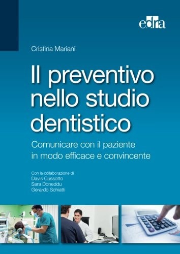 IL PREVENTIVO NELLO STUDIO DENTISTICO, de Cristina Mariani | portada del libro