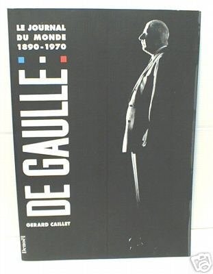 DE GAULLE, de Gérard Caillet | portada del libro