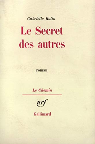 LE SECRET DES AUTRES, de Rolin | portada del libro