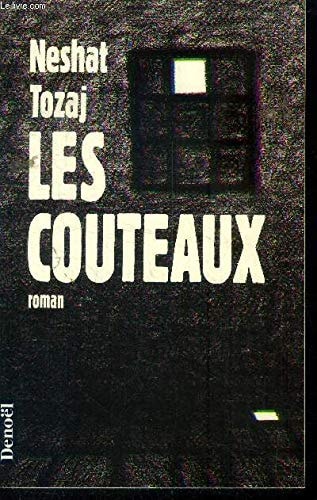 LES COUTEAUX, de Neshat Tozaj | portada del libro