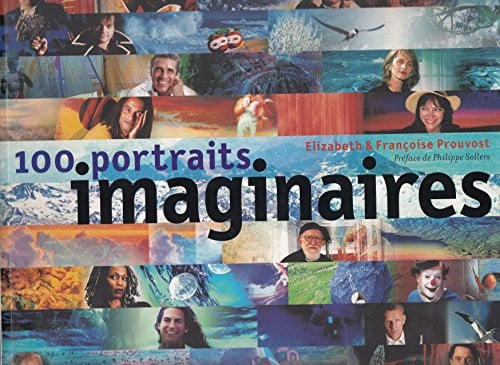 100 PORTRAITS IMAGINAIRES, de PROUVOST | portada del libro
