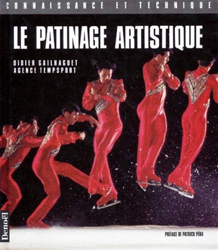 LE PATINAGE ARTISTIQUE, de Didier Gailhaguet | portada del libro