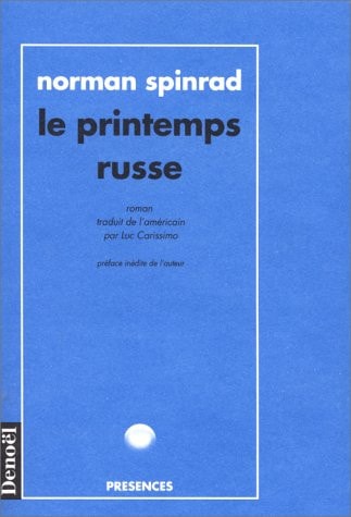 PRINTEMPS RUSSE, de Norman Spinrad | portada del libro