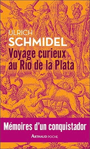 VOYAGE CURIEUX AU RIO DE LA PLATA, de Ulrich Schmidel | portada del libro