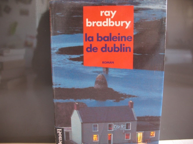 LA BALEINE DE DUBLIN, de Ray Bradbury | portada del libro