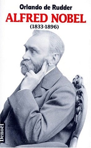 ALFRED NOBEL, de Orlando de Rudder | portada del libro