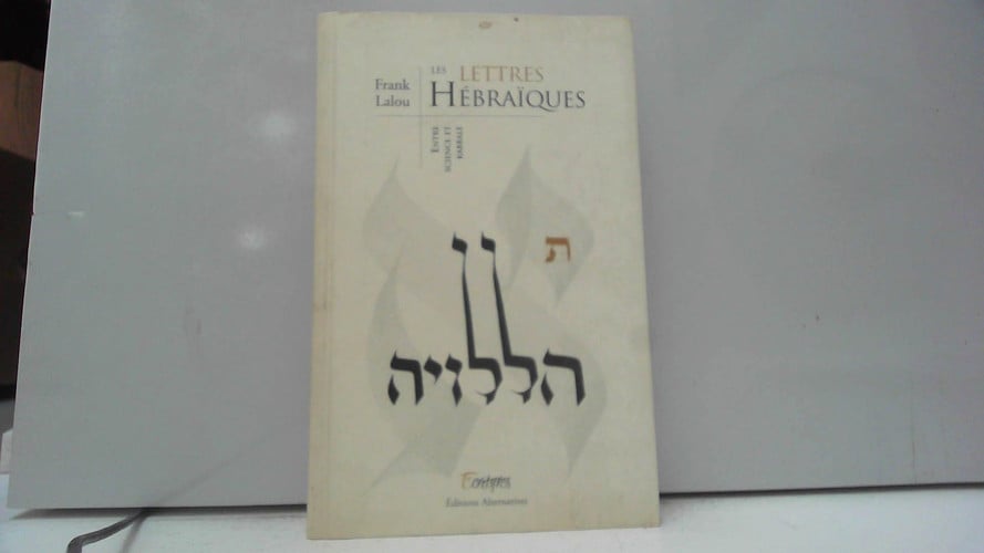 LES LETTRES HEBRAIQUES, de LALOU | portada del libro