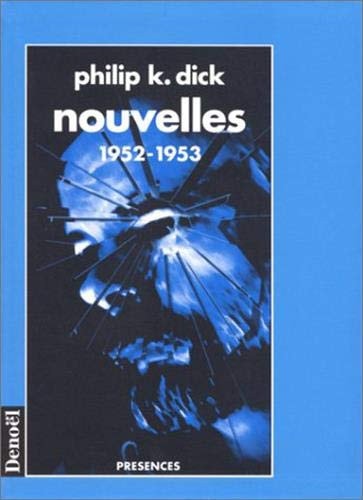 NOUVELLES, de Philip K. Dick | portada del libro