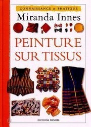 PEINTURE SUR TISSUS, de Miranda Innes | portada del libro