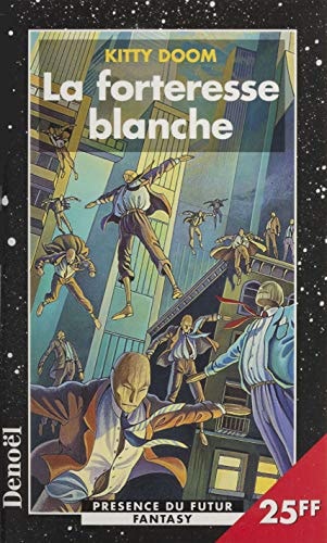 LA FORTERESSE BLANCHE, de Kitty Doom | portada del libro