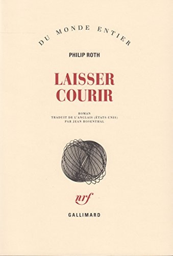 LAISSER COURIR, de Philip Roth | portada del libro