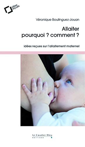ALLAITER POURQUOI COMMENT, de Véronique Boulinguez-Jouan | portada del libro