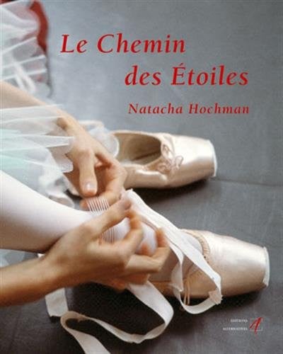 LE CHEMIN DES ETOILES, de HOCHMAN | portada del libro