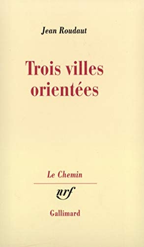 TROIS VILLES ORIENTEES, de Roudaut | portada del libro