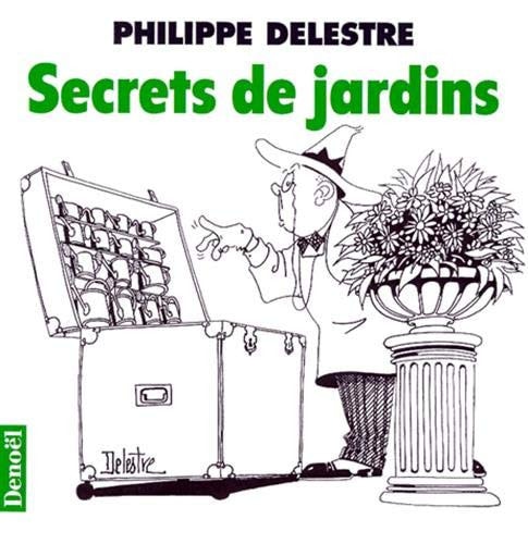 SECRETS DE JARDINS, de Philippe Delestre | portada del libro