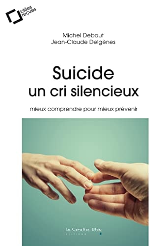 LE SUICIDE UN CRI SILENCIEUX, de Michel Debout | portada del libro