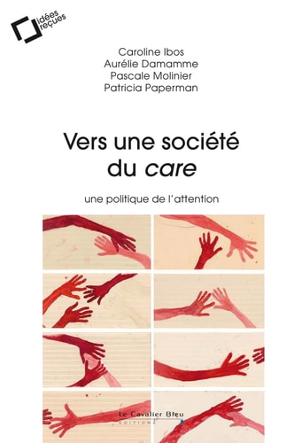 VERS UNE SOCIETE DU CARE, de Caroline Ibos | portada del libro