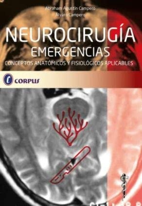 NEUROCIRUGIA. EMERGENCIAS, de ABRAHAM AGUSTIN CAMPERO#ALVARO CAMPERO | portada del libro