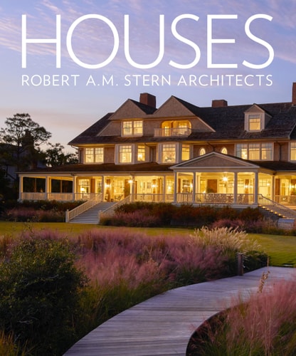HOUSES: ROBERT A.M. STERN ARCHITECTS, de Gary L. Brewer | portada del libro
