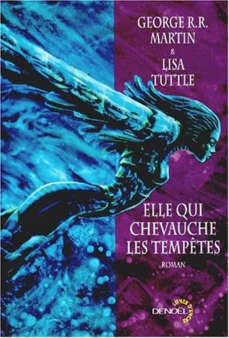 ELLE QUI CHEVAUCHE LES TEMPETES, de George R. R. Martin | portada del libro