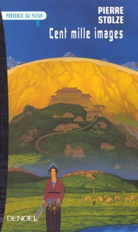 CENT MILLE IMAGES, de Pierre Stolze | portada del libro