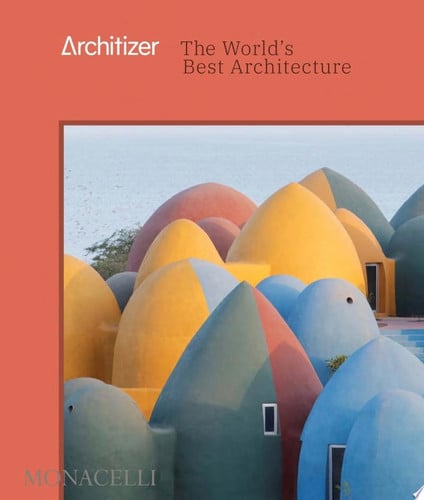 THE WORLD'S BEST ARCHITECTURE, de AA.VV. | portada del libro