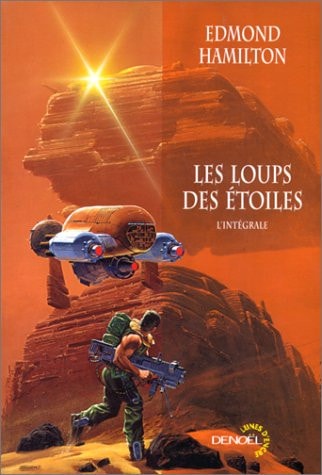 LES LOUPS DES ETOILES, de Edmond Hamilton | portada del libro