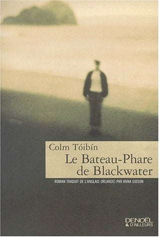LE BATEAU-PHARE DE BLACKWATER, de Colm Tóibín | portada del libro