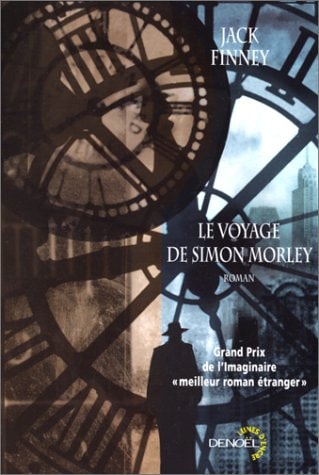 LE VOYAGE DE SIMON MORLEY, de Jack Finney | portada del libro
