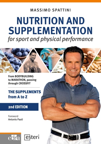 NUTRITION AND SUPPLEMENTATION FOR SPORT AND PHYSICAL PERFORMANCE, de Massimo Spattini | portada del libro
