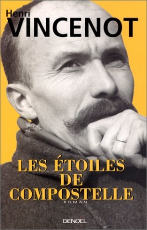 LES ETOILES DE COMPOSTELLE, de Henri Vincenot | portada del libro