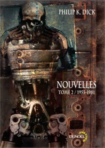 NOUVELLES 1953-1981, de Philip K. Dick | portada del libro