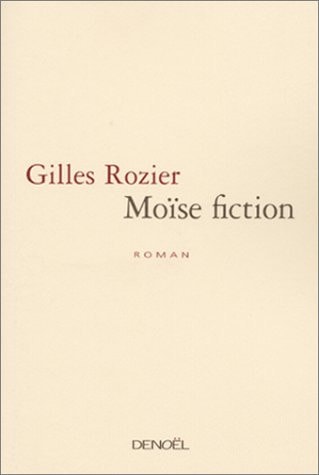 MOISE FICTION, de Rozier | portada del libro
