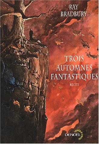 TROIS AUTOMNES FANTASTIQUES, de Ray Bradbury | portada del libro