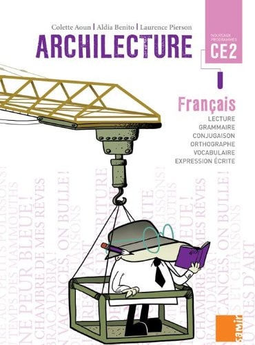 ARCHILECTURE CE2 LIVRE, de Colette Aoun | portada del libro