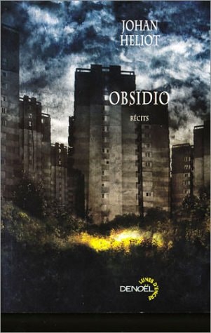 OBSIDIO, de Johan Heliot | portada del libro