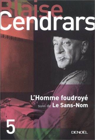 L'HOMME FOUDROYE/LE SANS NOM, de Cendrars | portada del libro