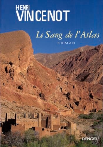 LE SANG DE L'ATLAS, de Vincenot | portada del libro