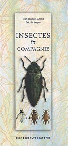 INSECTES ET COMPAGNIE, de TUGNY#GRAND | portada del libro