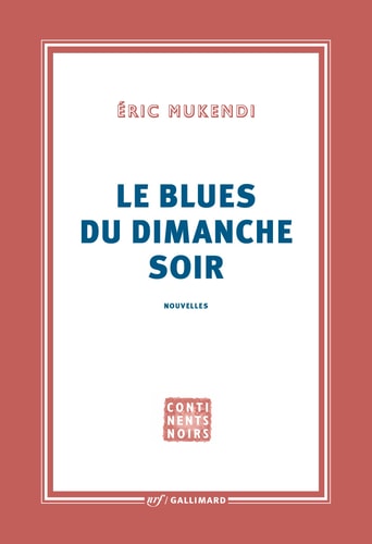 BLUES DU DIMANCHE SOIR, de Éric Mukendi | portada del libro