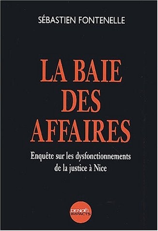 LA BAIE DES AFFAIRES, de Sébastien Fontenelle | portada del libro