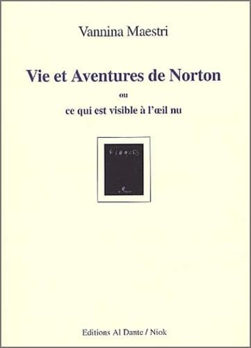VIE ET AVENTURES DE NORTON, de Vannina Maestri | portada del libro