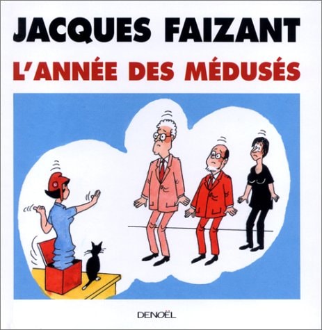 L'ANNEE DES MEDUSES, de Jacques Faizant | portada del libro