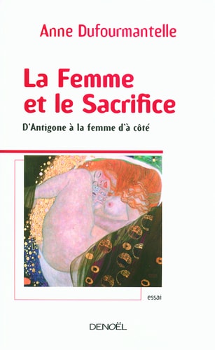LA FEMME ET LE SACRIFICE, de Dufourmantelle | portada del libro