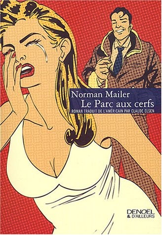 LE PARC AUX CERFS, de Norman Mailer | portada del libro