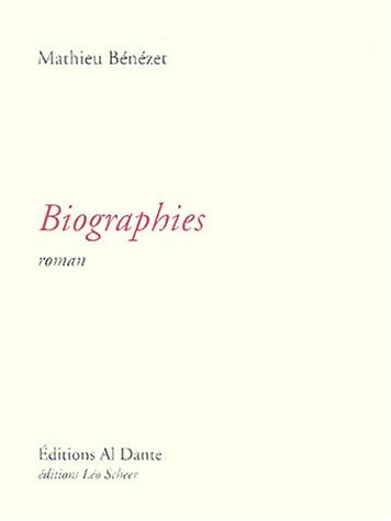 BIOGRAPHIES, de Mathieu Bénézet | portada del libro