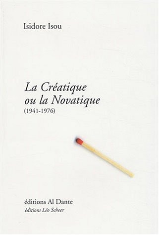 LA CREATIQUE OU LA NOVATIQUE (1941-1976), de Isidore Isou | portada del libro