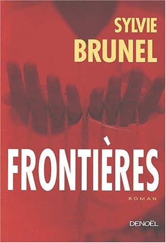 FRONTIERES, de Sylvie Brunel | portada del libro