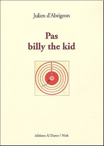 PAS BILLY THE KID, de Julien d' Abrigeon | portada del libro